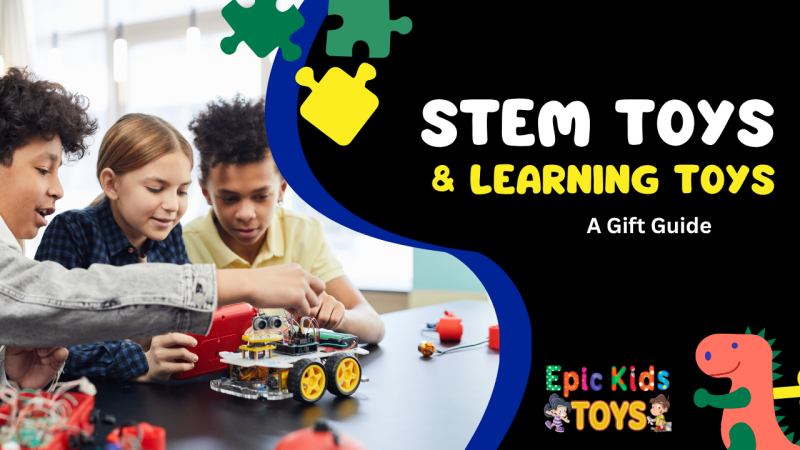 STEM Toys & Learning Toys A Gift Guide